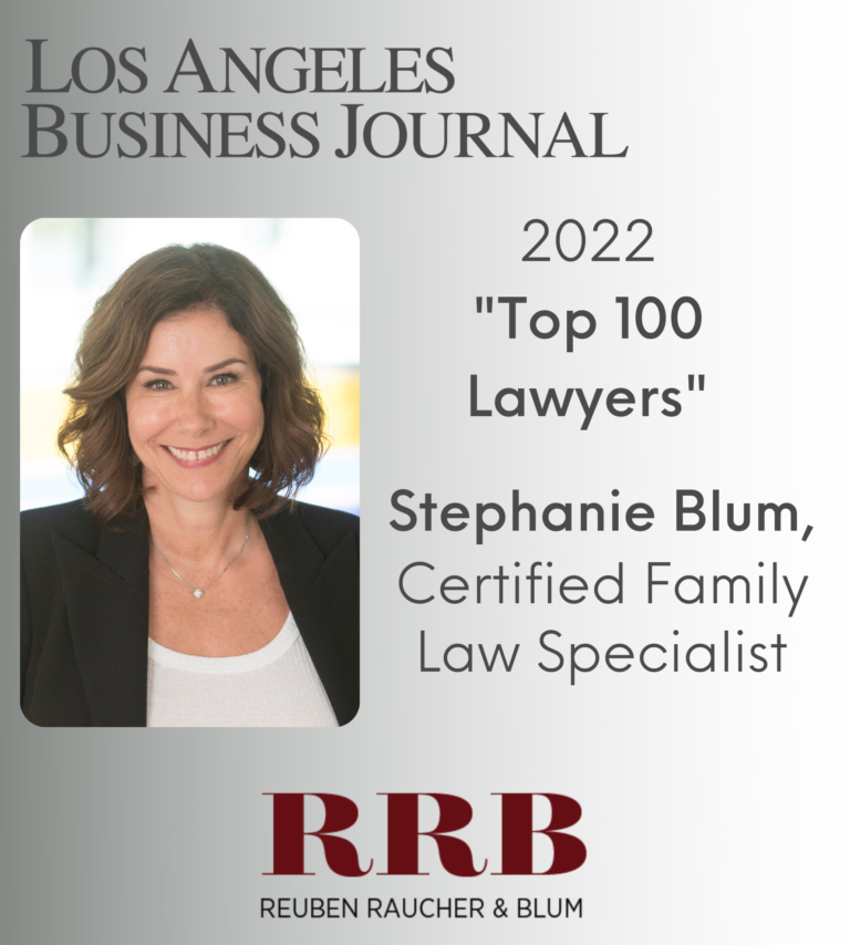 Stephanie Blum Recognized as Top 100 Lawyer by LABJ Reuben Raucher